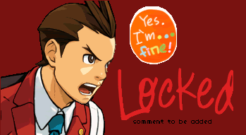 Apollo Justice Yes I'm FINE locked banner