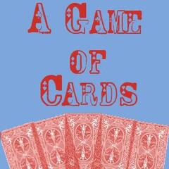 A Game of Cards Front